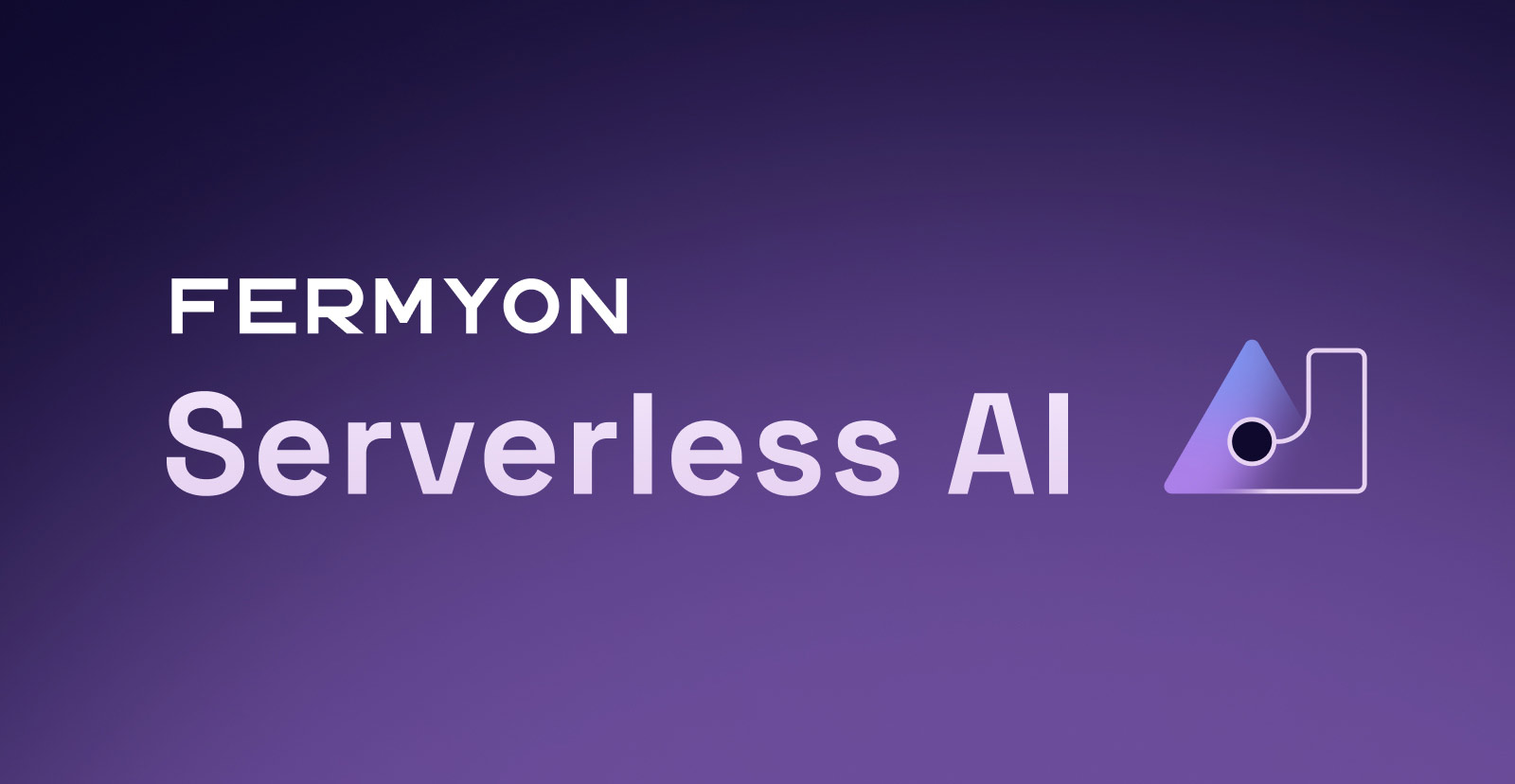 Introducing Fermyon Serverless AI