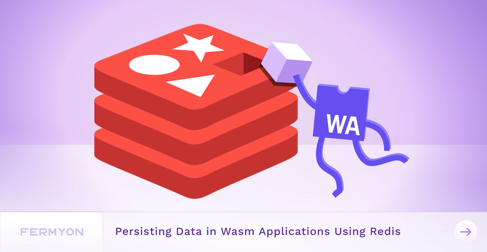 Persisting Data in WebAssembly Applications Using Redis