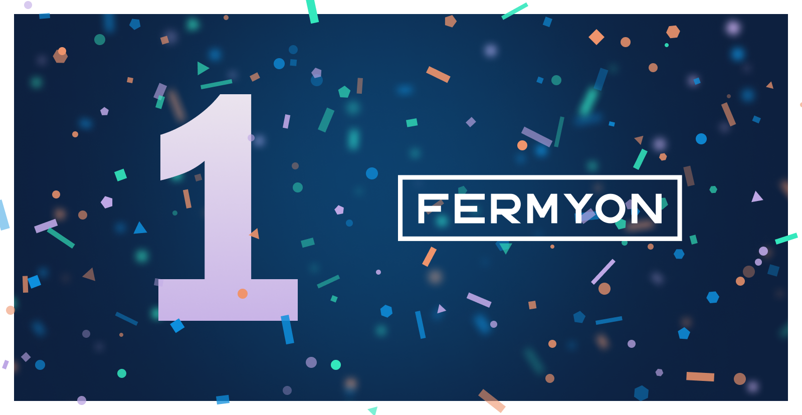 Fermyon turns 1