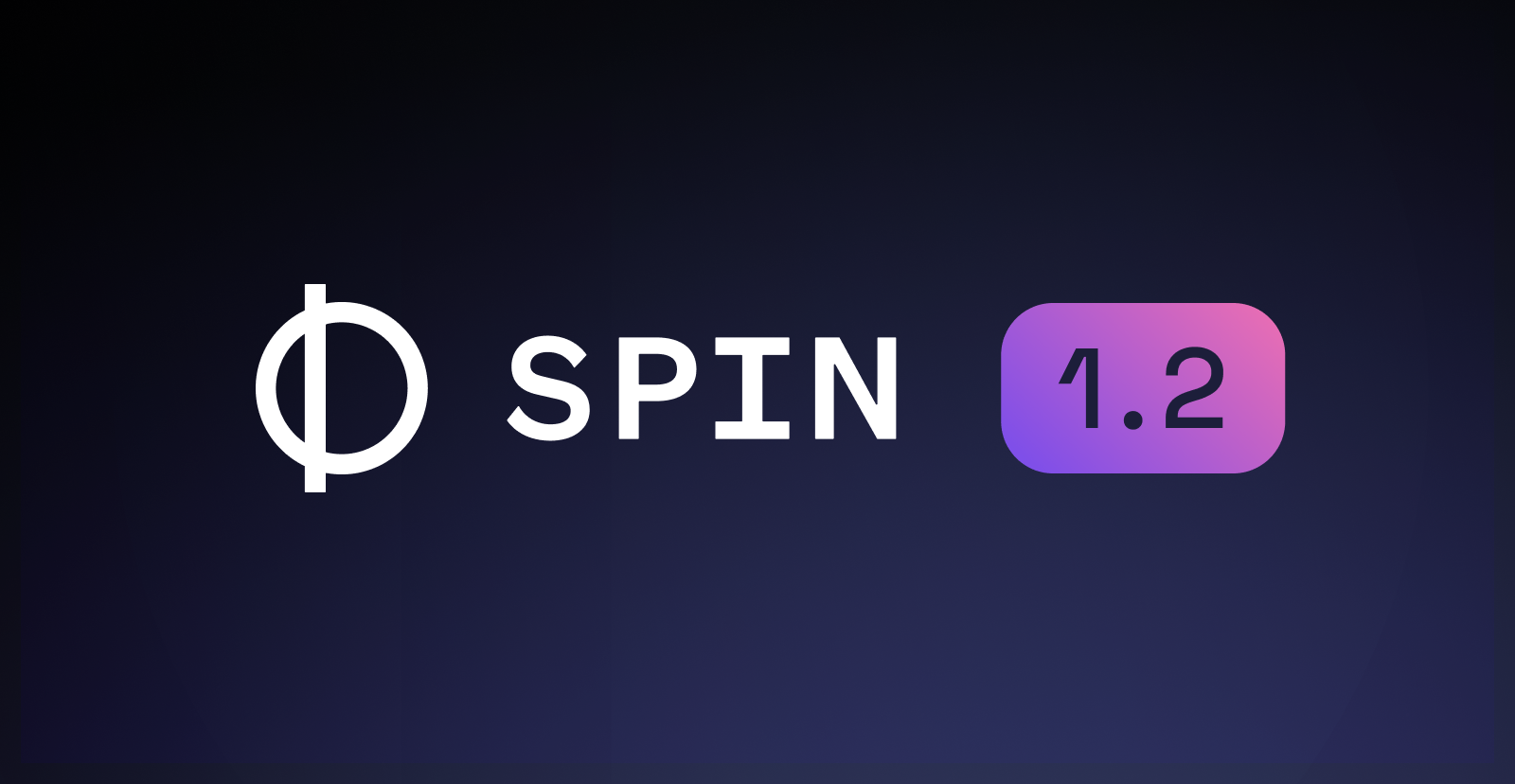 Announcing Spin 1.2
